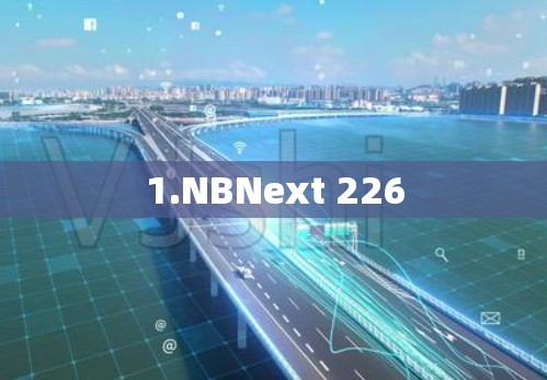 1.NBNext 226