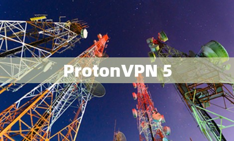 ProtonVPN 5